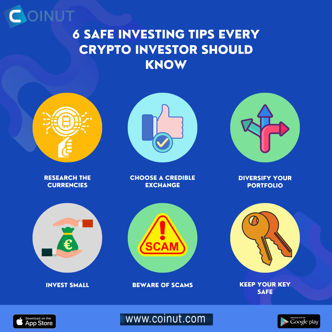 Safe Investing: 6 Tips Every Crypto Investor Should Know
