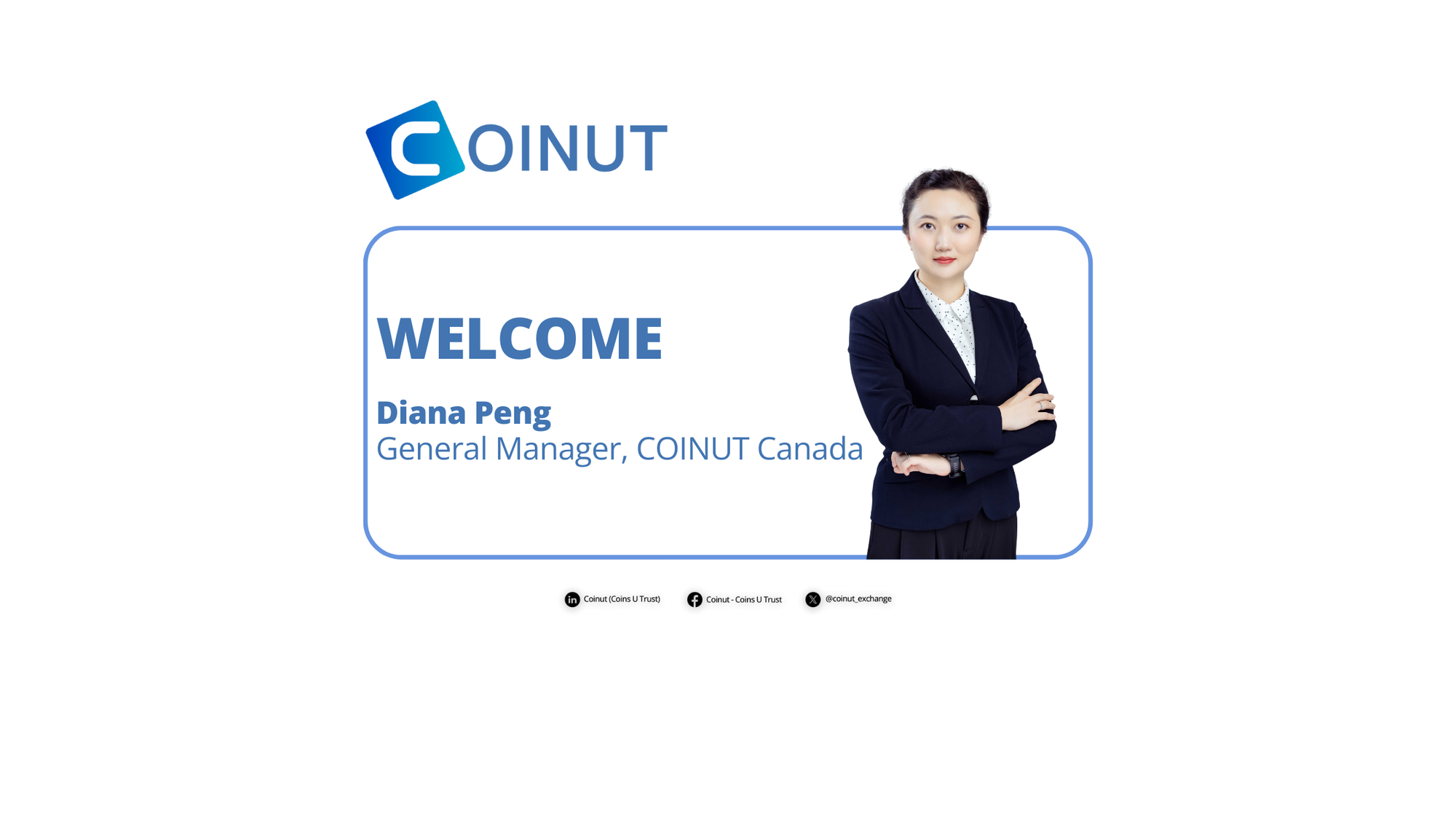 COINUT Welcomes Diana Peng as the new COINUT CA General Manager