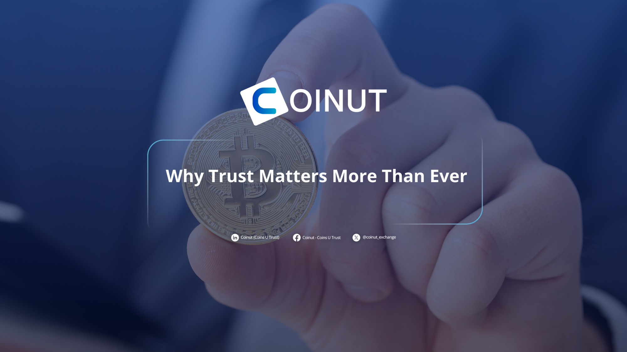 Why Trust Matters More Than Ever