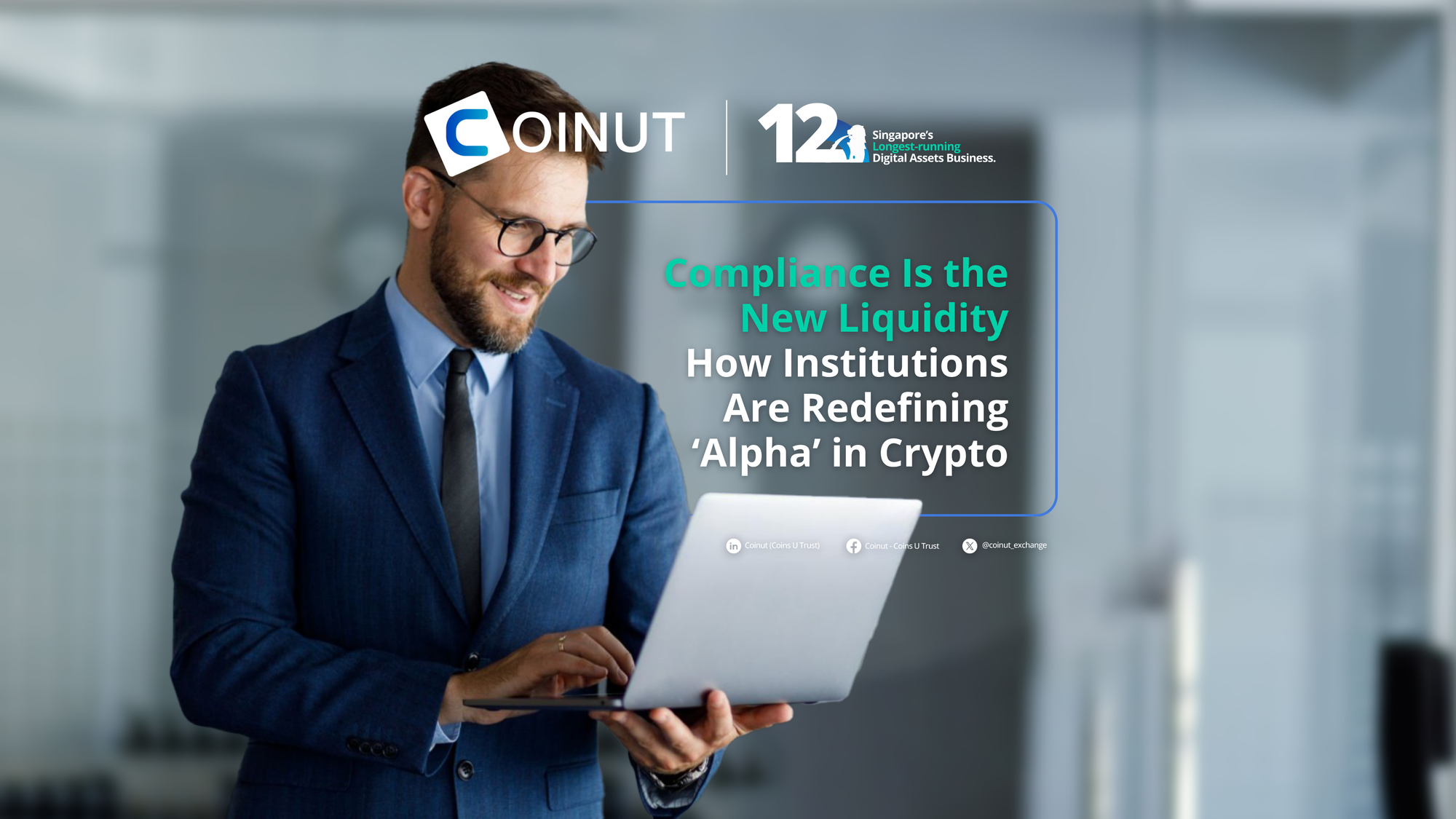 Compliance Is the New Liquidity: How Institutions Are Redefining ‘Alpha’ in Crypto