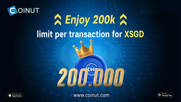 SGD deposit/withdrawal limit raised to S$200K