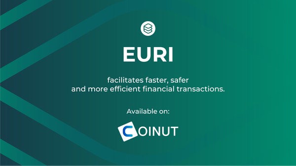 Coinut Switzerland AG to List the First bank backed MiCA-Compliant EURI Stablecoin