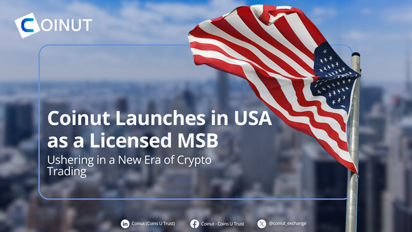 COINUT Launches in USA as a Licensed MSB
